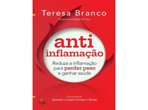 LIVRO ANTI-INFLAMAÇÃO :DE TERESA BRANCO