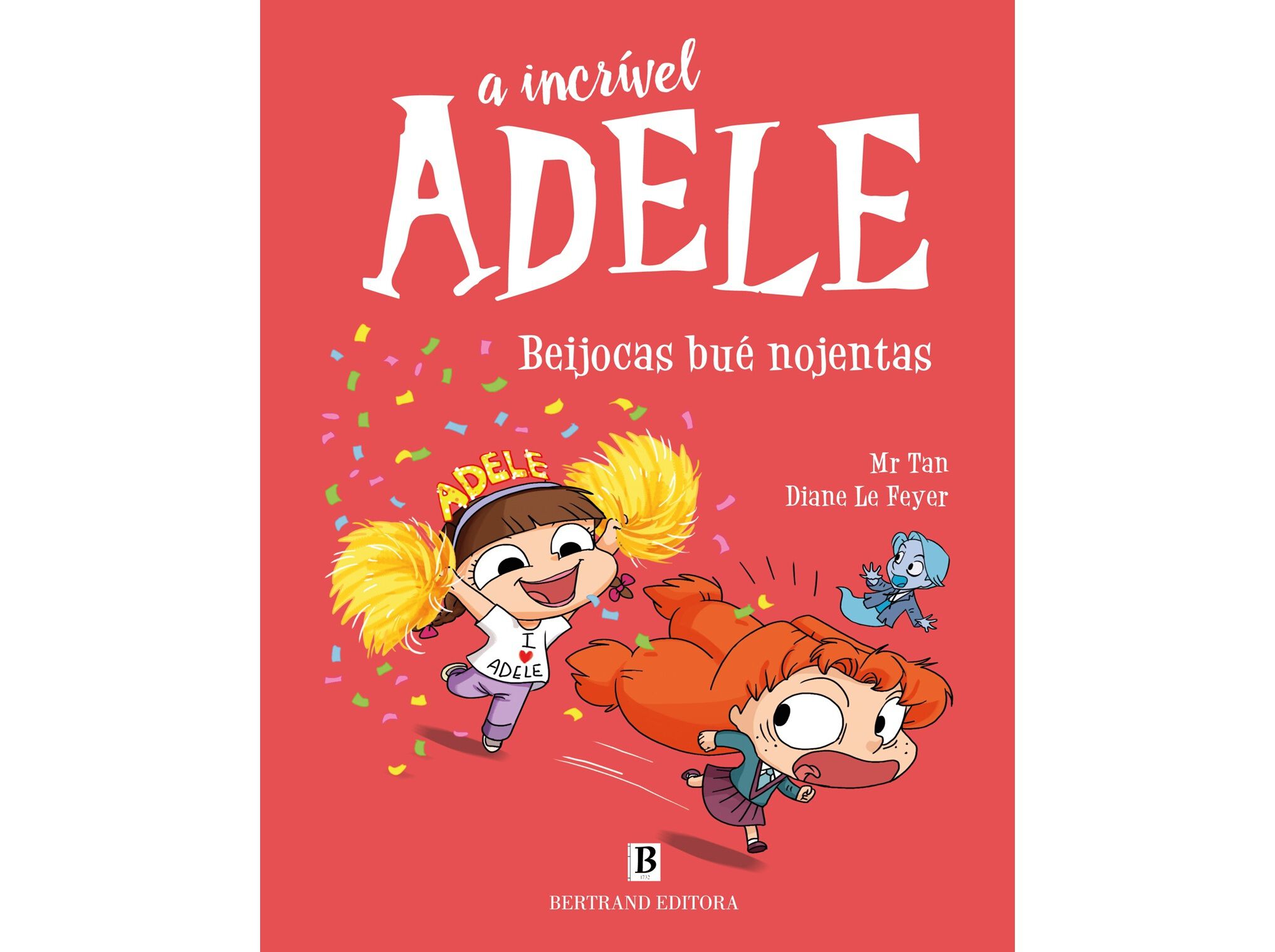 LIVRO A INCR&Iacute;VEL ADELE N&ordm; 13- BEIJOCAS BU&Eacute; NOJENTAS MR TAN E DIANE LE FEYER image number 0