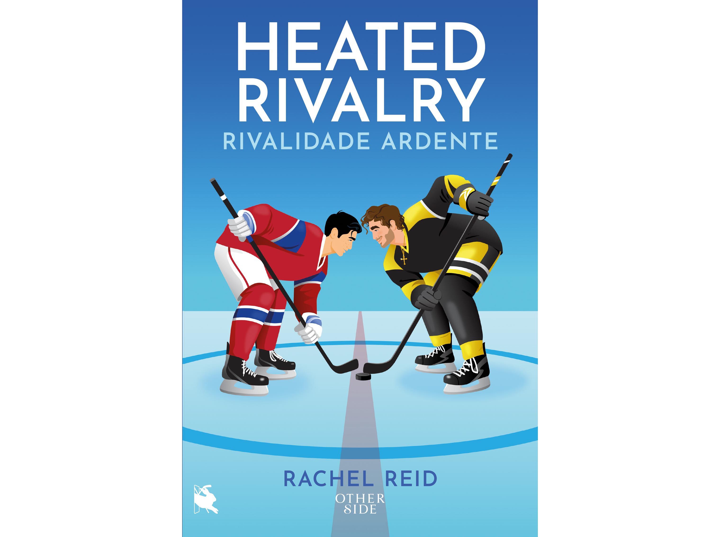 LIVRO HEATED RIVALRY - RIVALIDADE ARDENTE DE RACHEL REID image number 0