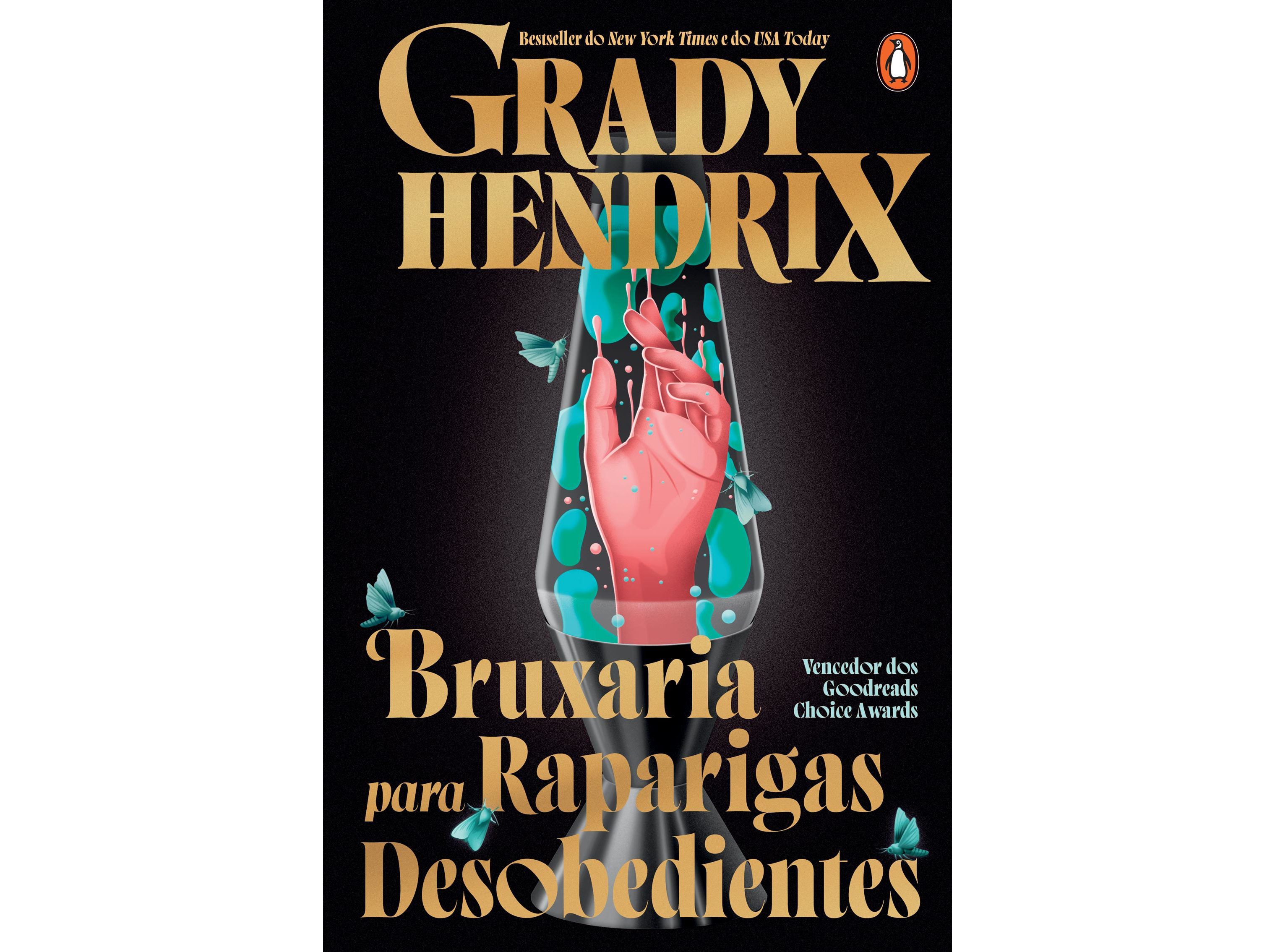 LIVRO BRUXARIA PARA RAPARIGAS DESOBEDIENTES DE GRADY HENDRIX