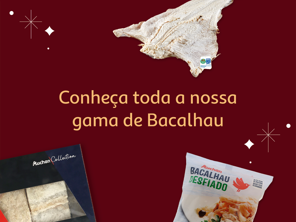 Conheça toda a nossa gama de Bacalhau | Auchan