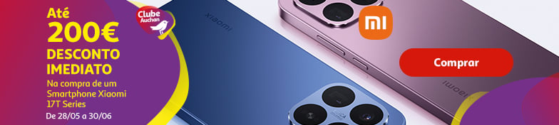 Campanha Lançamento Xiaomi 17T || 28/05 a 30/06 | Auchan