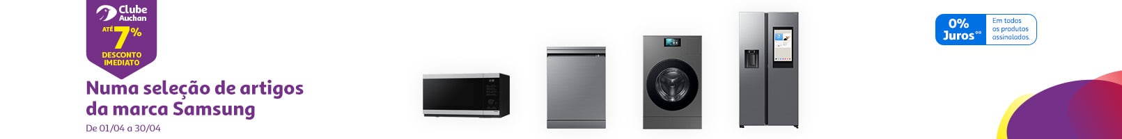 Numa seleção de eletrodomésticos Samsung || 01/04 a 30/04 | Auchan
