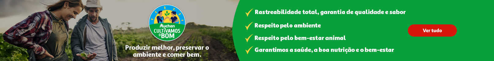 Campanha Cultivamos o Bom || 18/10 a 02/11 | Auchan