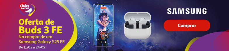 Campanha Samsung S25 FE Clube Auchan || 11/05 a 24/05 | Auchan