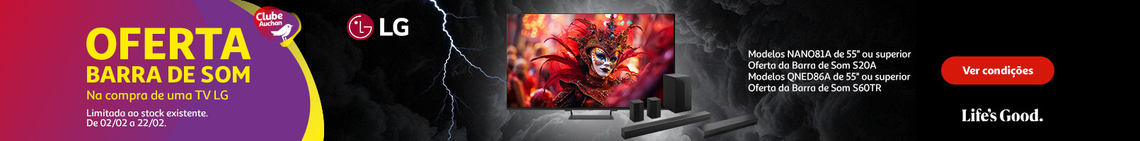 Campanha TV LG Oferta barra som || 02/02 a 22/02 | Auchan