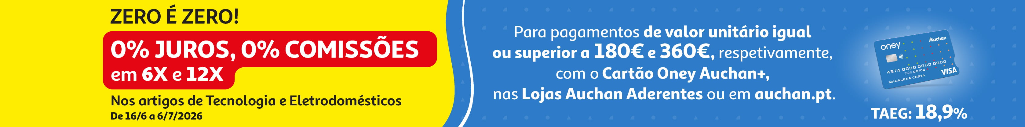 Campanha ONEY ET Zero é Zero || 16/06 a 06/07 | Auchan