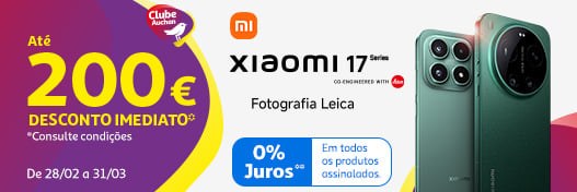 Campanha Lançamento Xiaomi 17 || 28/02 14H30 a 31/03 | Auchan