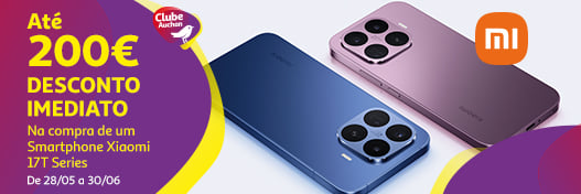 Campanha Lançamento Xiaomi 17T || 28/05 a 30/06 | Auchan