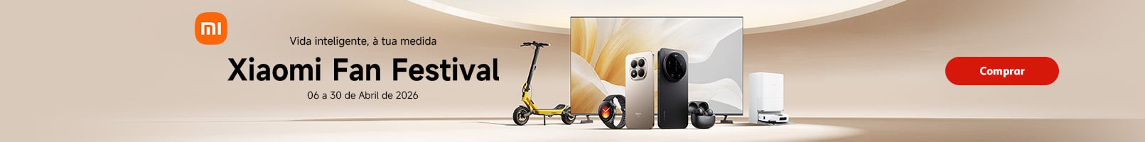 Campanha XIAOMI || 06/04 a 30/04 | Auchan