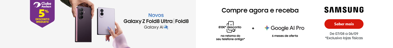 Campanha Samsung Lançamento || 07/08 a 06/09 | Auchan