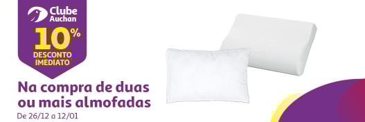 Campanha Clube Auchan 2 ou mais almofadas || 26/12 a 12/01 | Auchan