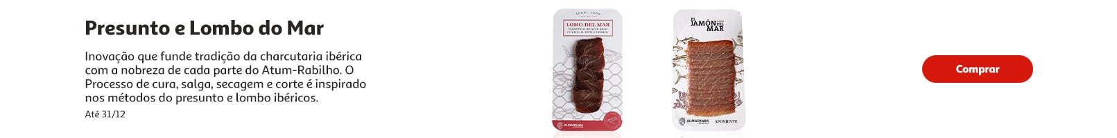 Future Taste: Presunto e Lombo do Mar || Até 31/12 | Auchan