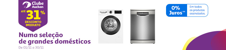 Encarte Grandes Domésticos || 01/11 a 30/11 | Auchan