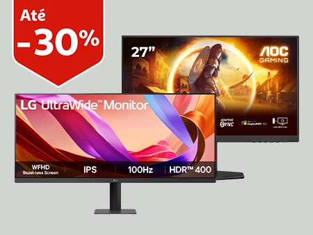 Em monitores || Até 30/09
