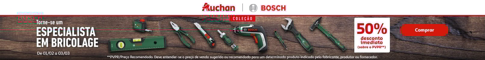 Campanha Coleção Ferramentas Bosch || 01/02 a 03/03 | Auchan