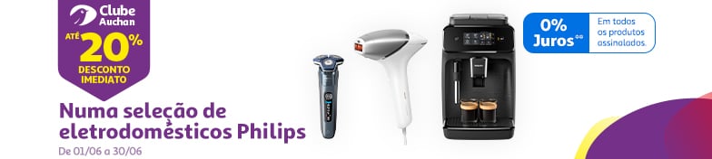 Até 20% desconto imediato numa seleção de eletrodomésticos Philips || 01/06 a 30/06 | Auchan
