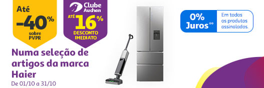 Numa seleção de artigos da marca Haier || 01/10 a 31/10/2026 | Auchan