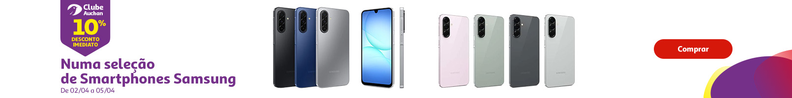 Campanha Galaxy Weekend || 02/04 a 05/04 | Auchan