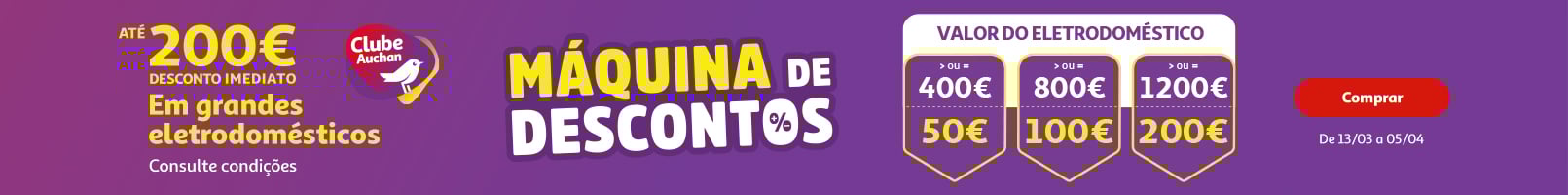 Campanha Máquina de Descontos || 13/03 a 05/04 | Auchan