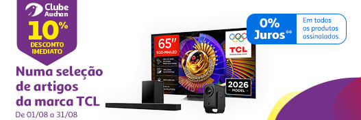 10% desconto imediato n uma seleção de TVs da marca TCL || 01/08 a 31/08 | Auchan