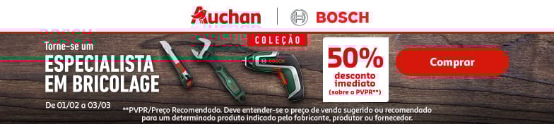 Campanha Coleção Ferramentas Bosch || 01/02 a 03/03 | Auchan