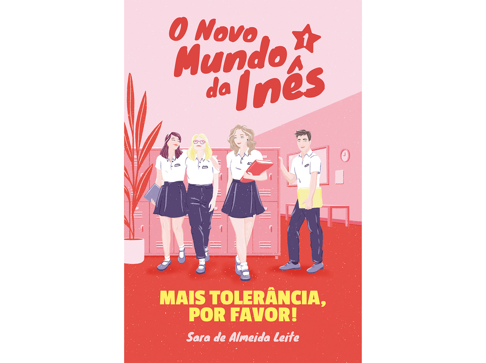 Livro o novo mundo da inês - mais tolerância por favor de sara leite