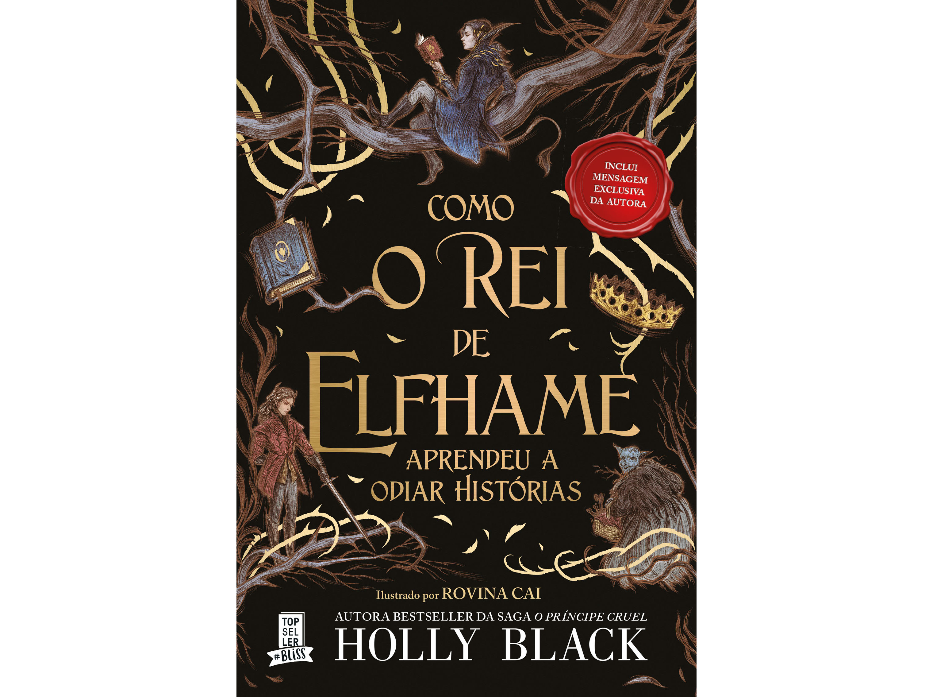 Livro Como O Rei De Elfhame Aprendeu A Odiar Histórias Holly Black