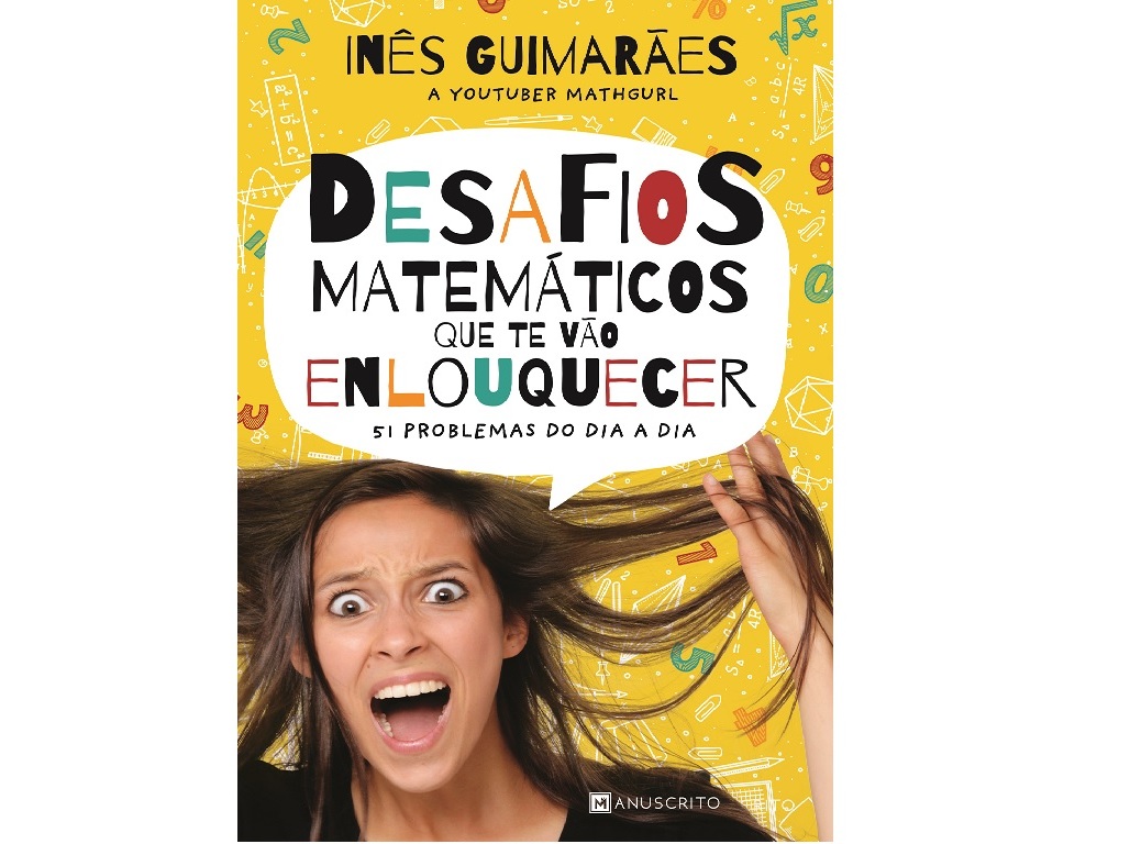 Livro desafios matematicos que te vão enloquecer/ inês gui
