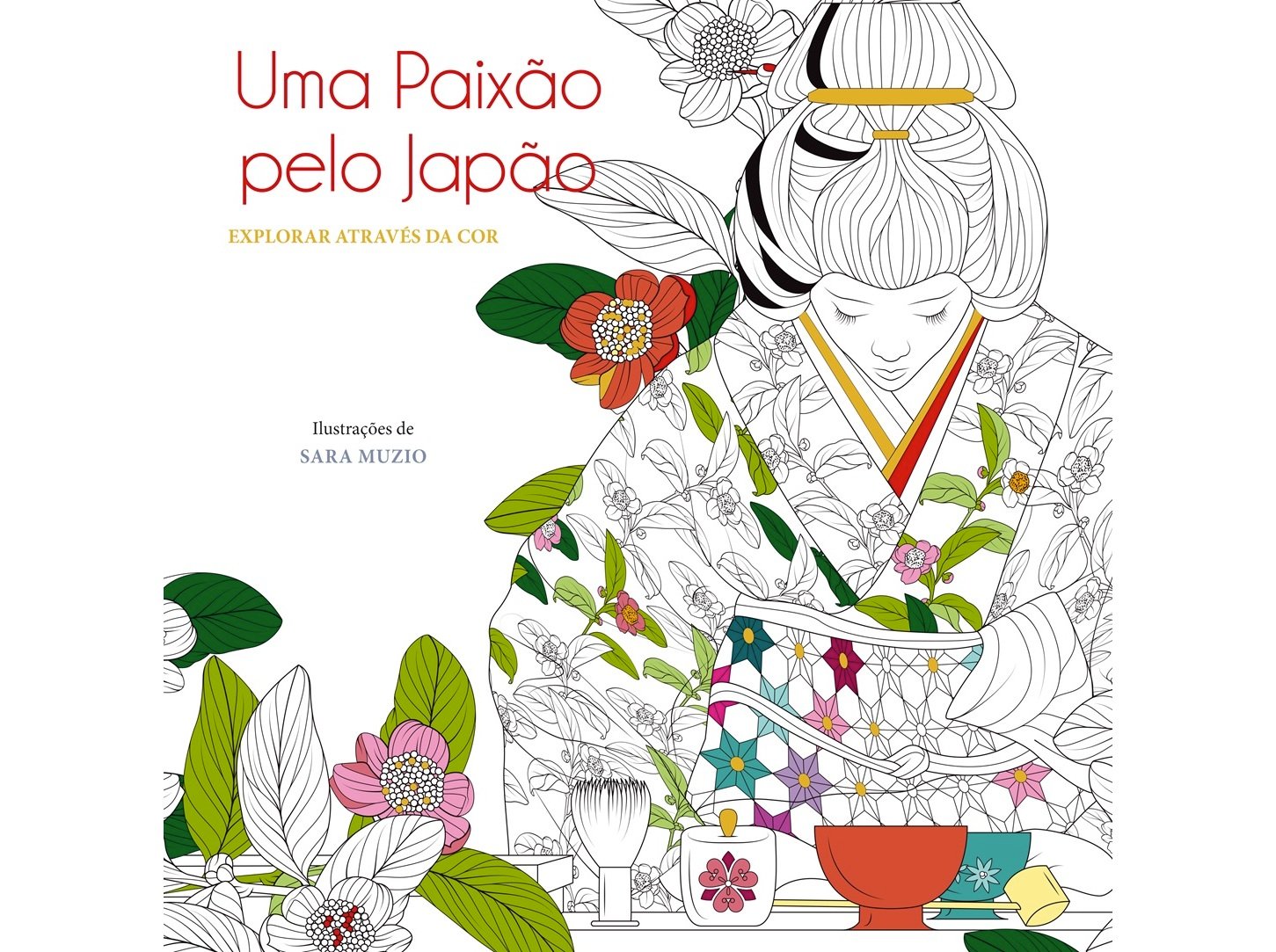 Livro Uma Paixão Pelo Japão De: Sara Muzio